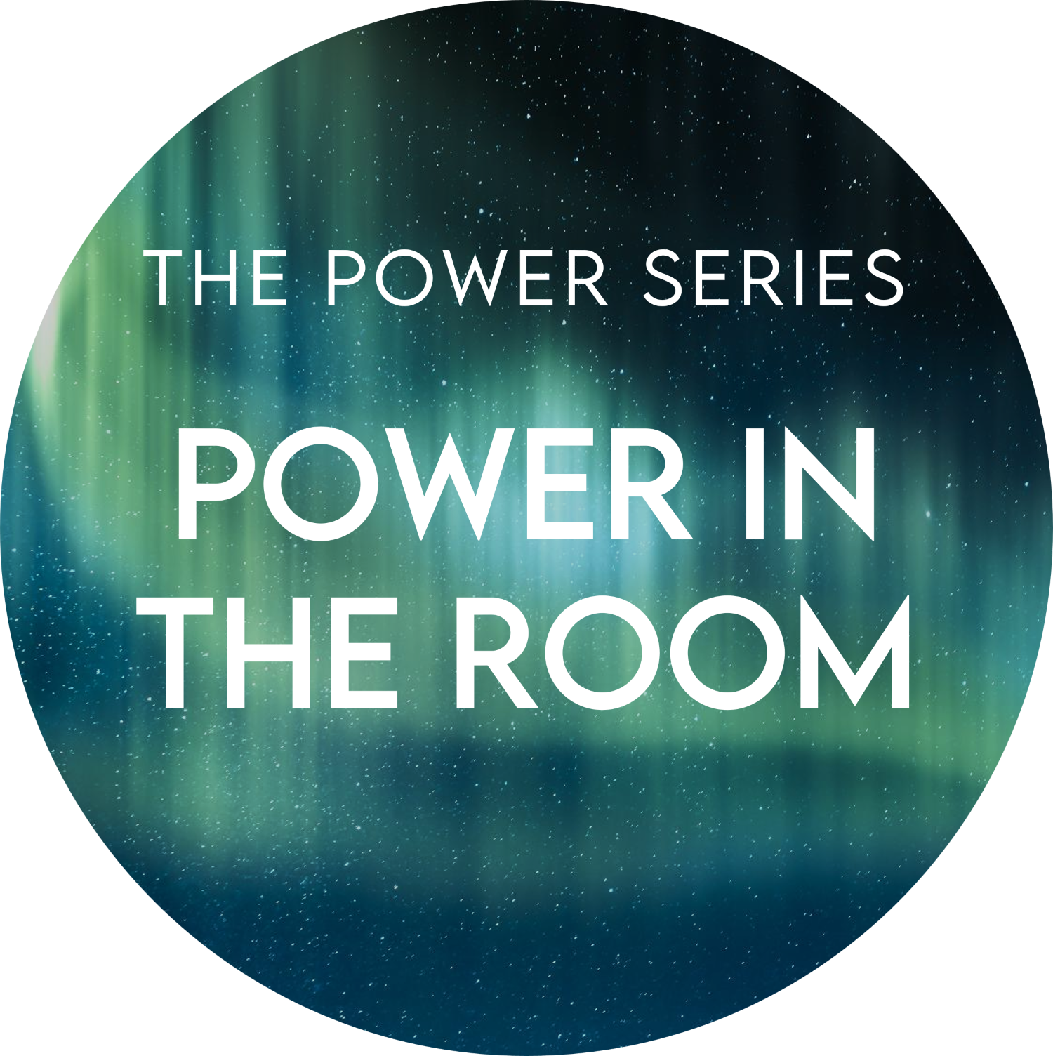 Power Series Round - Power in the Room - SM